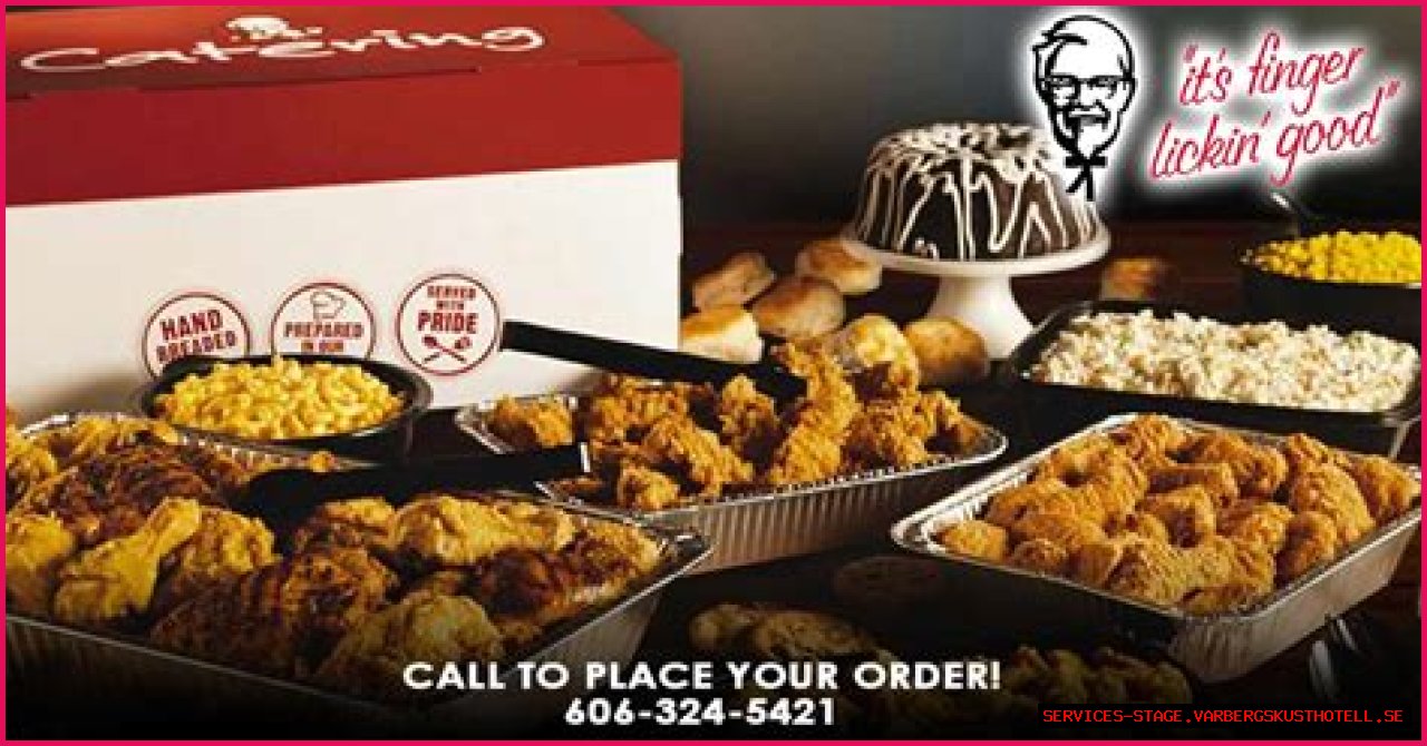 Kentucky Fried Chicken Catering: A Flavorful Experience For Every Occasion