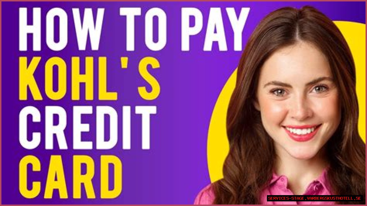 Pay Kohl's Credit Card Bills Effortlessly