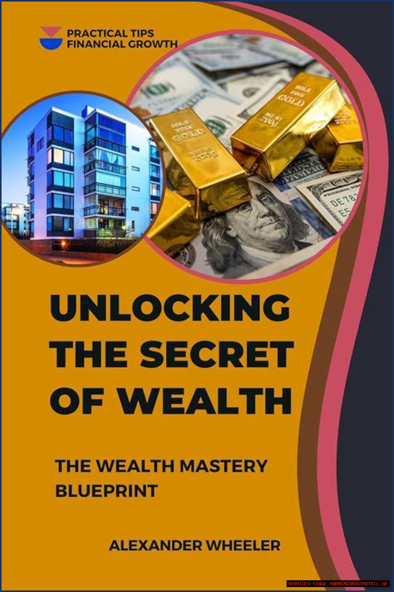 Unlocking The Secrets Of Wealth